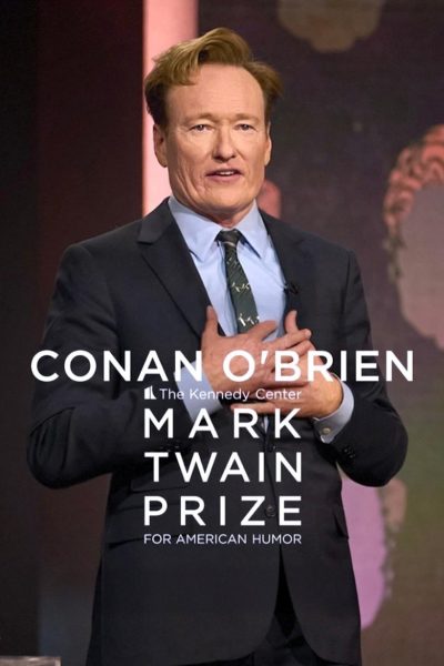 Conan O’Brien: The Kennedy Center Mark Twain Prize for American Humor-poster-2025-1747848615