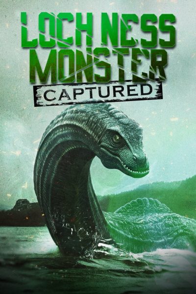 Loch Ness Monster Captured-poster-2024-1747650512