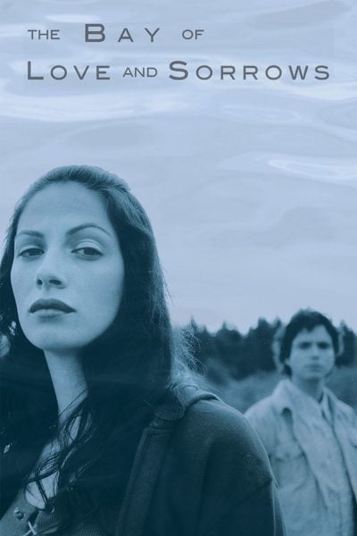 The Bay of Love and Sorrows-poster-2002-1747650254