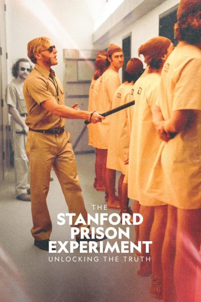 The Stanford Prison Experiment: Unlocking the Truth-poster-2024-1751139793