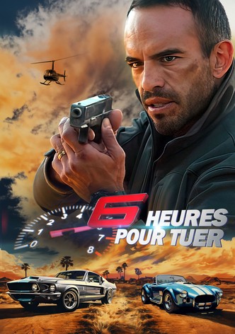 6 heures pour tuer-poster-2024-1752568114