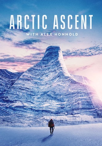Arctic Ascent with Alex Honnold-poster-2024-1753858443