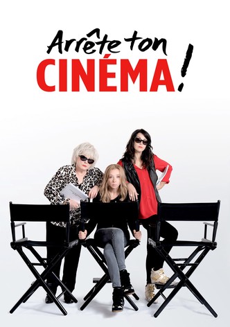 Arrête ton cinéma !-poster-2016-1752802675