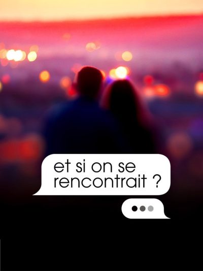 Et si on se rencontrait ? – Saison 3-poster-2021-1751759554