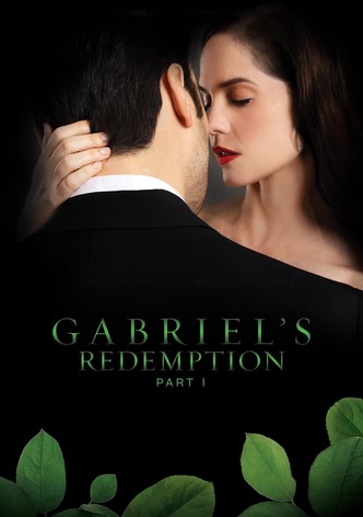 Gabriel’s Redemption: Part One-poster-2023-1752566968