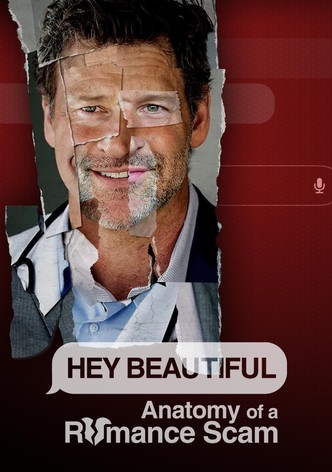Hey Beautiful: Anatomy of a Romance Scam-poster-2025-1753858493
