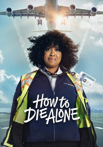 How to Die Alone-poster-2024-1753858456
