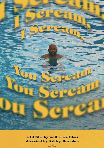 I Scream, You Scream-poster-2022-1752570777