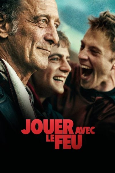 Jouer avec le feu-poster-2024-1751756707