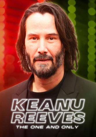 Keanu Reeves: The One and Only-poster-2024-1752568210