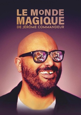 Le Monde magique de Jérôme Commandeur-poster-2024-1752567238