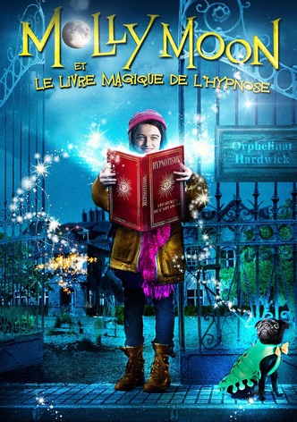 Molly Moon et le livre magique de l’hypnose-poster-2015-1752566898