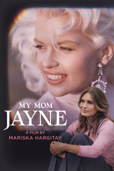 My Mom Jayne: A Film by Mariska Hargitay-poster-2025-1751670549