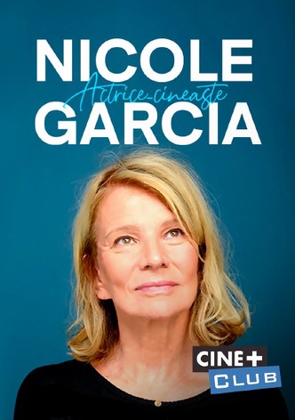 Nicole Garcia, actrice-cinéaste-poster-2023-1752829427