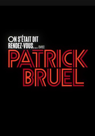 On s’était dit rendez-vous… avec Patrick Bruel-poster-2023-1752829429