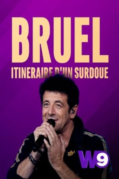 Patrick Bruel: Itinéraire d’un surdoué-poster-2019-1751756283
