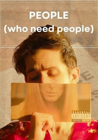 People (Who Need People)-poster-2024-1752802725