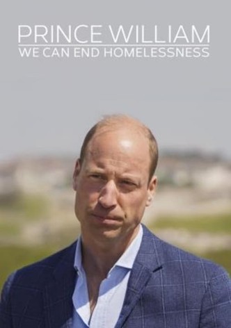 Prince William : Aux côtés des sans-abris-poster-2024-1753858458
