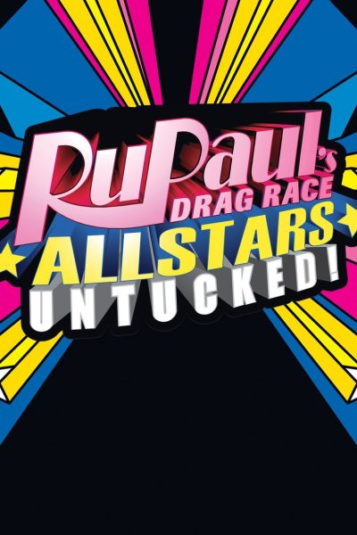 RuPaul’s Drag Race All Stars: Untucked!-poster-2012-1751756437