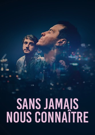 Sans jamais nous connaître-poster-2023-1752570675