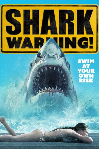 Shark Warning-poster-2024-1751756195