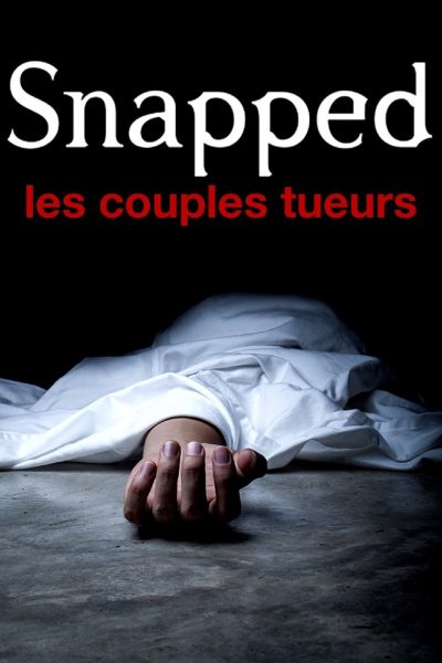 Snapped : les couples tueurs-poster-2013-1751756429