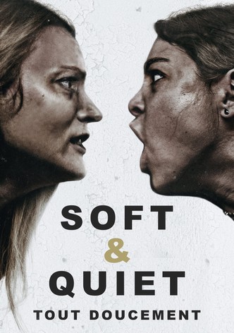 Soft & Quiet-poster-2022-1752638341