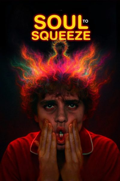 Soul to Squeeze-poster-2025-1751854072