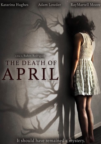 The Death of April-poster-2022-1753435177