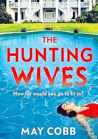 The Hunting Wives-poster-2025-1753378740