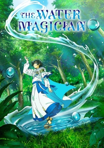 The Water Magician-poster-2025-1752567568