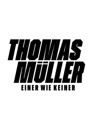 Thomas Müller : Unique au monde-poster-2025-1752570238
