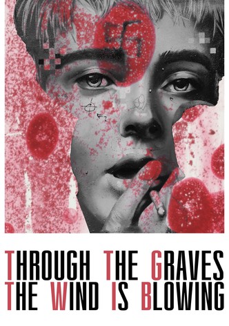 Through the Graves the Wind Is Blowing-poster-2024-1753674717