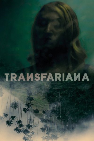 Transfariana, un monstruo grande-poster-2023-1751756386