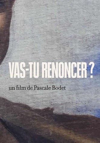 Vas-tu renoncer ?-poster-2024-1752570428