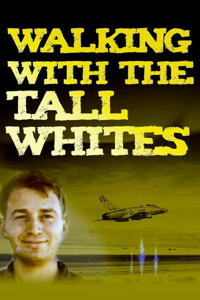 Walking with the Tall Whites-poster-2020-1751854168