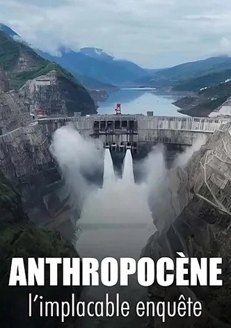 Anthropocène, l’implacable enquête-poster-2025-1755399850