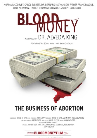 Blood Money: The Business of Abortion-poster-2010-1754283751