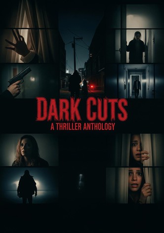 Dark Cuts: A Thriller Anthology-poster-2025-1755045742