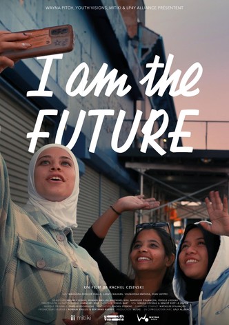 I am the Future-poster-2025-1755659300