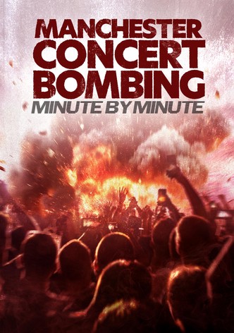 Manchester Concert Bombing: Minute by Minute-poster-2025-1755909359
