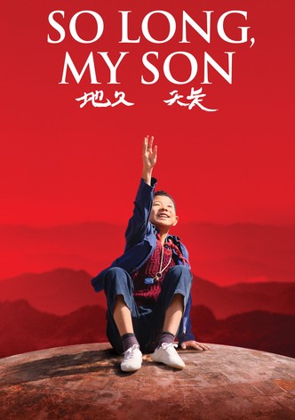 So Long, My Son-poster-2019-1754036080