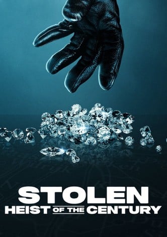 Stolen: Heist of the Century-poster-2025-1754643731