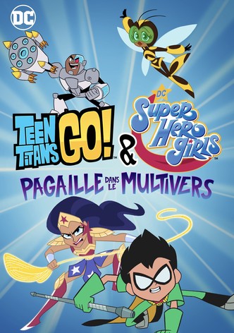 Teen Titans Go! & DC Super Hero Girls : Pagaille dans le Multivers-poster-2022-1756084829