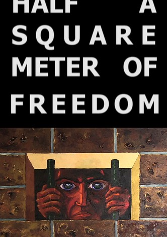 Un demi-mètre carré de liberté-poster-2018-1754616114