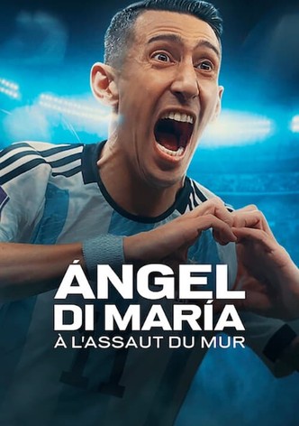 Ángel Di María : À l’assaut du mur-poster-2024-1757036693