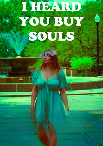 I Heard You Buy Souls-poster-2024-1757378093