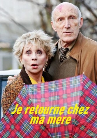 Je retourne chez ma mère-poster-2012-1758085236
