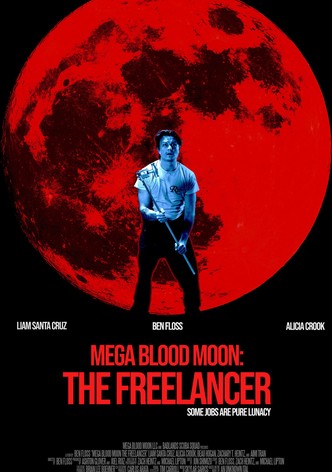 Mega Blood Moon: The Freelancer-poster-2025-1757581340
