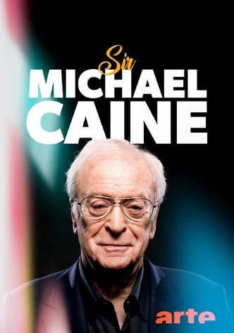 Sir Michael Caine – Vom Arbeiterkind zum Hollywoodstar-poster-2023-1756782291